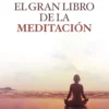 el gran libro de la meditacion