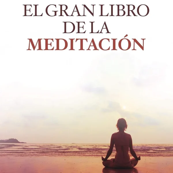 el gran libro de la meditacion