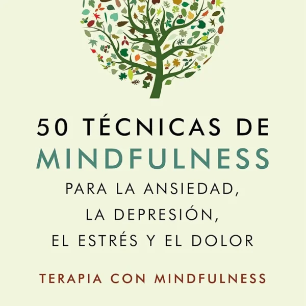 TECNICAS DE MINDFULNESS